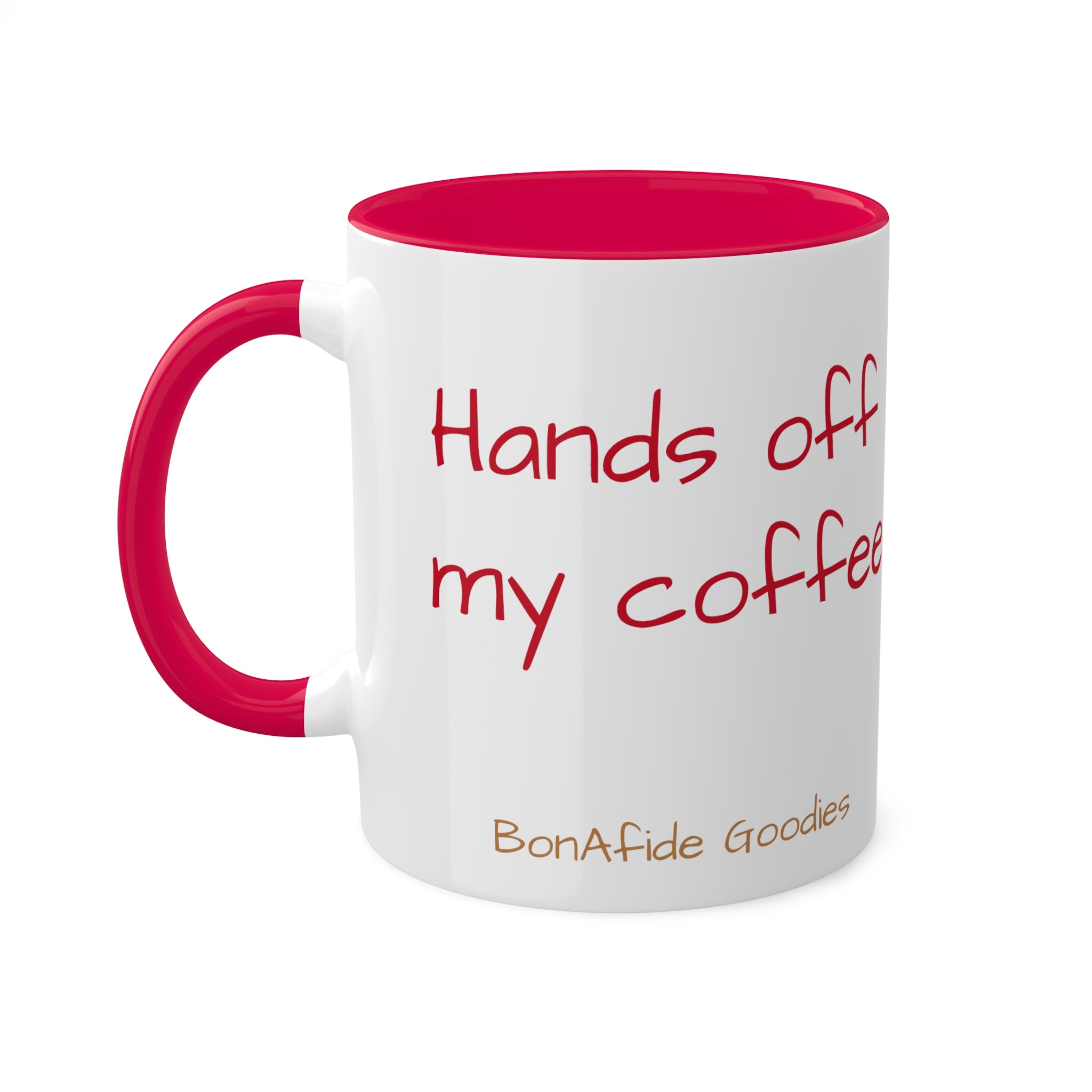 Hands off  Mugs, 11oz